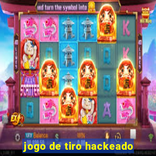 jogo de tiro hackeado